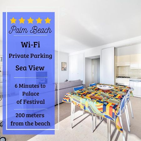 Palm Beach- Free Wifi- Parking- Sea View Cannes Esterno foto
