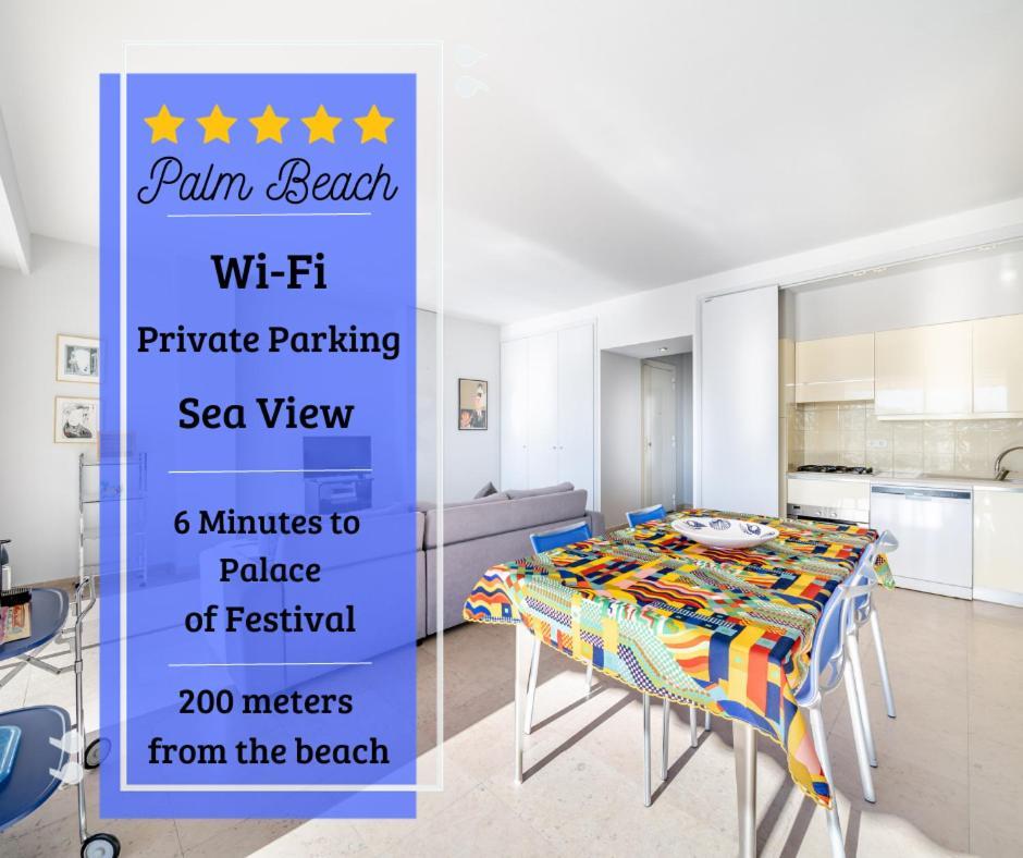 Palm Beach- Free Wifi- Parking- Sea View Cannes Esterno foto